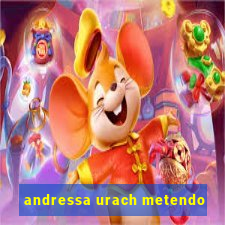 andressa urach metendo